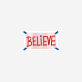 "Believe" Red Pinstripes Sticker
